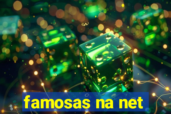 famosas na net